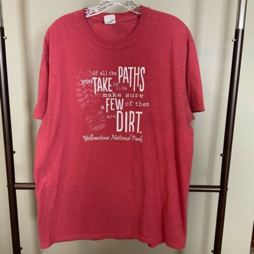 Of All the Paths You Take in Life..Yellowstone Nat' Women's Tshirt LARGE Red S/S